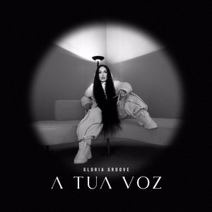 Image for 'A Tua Voz'