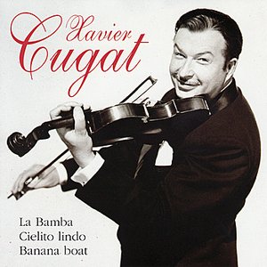 Image for 'Xavier Cugat'