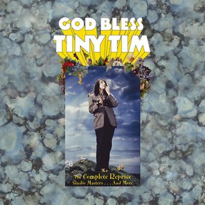 Изображение для 'God Bless Tiny Tim - The Complete Reprise Studio Masters... and More'