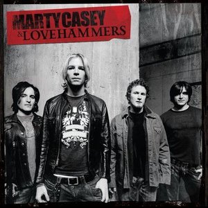 Image for 'Marty Casey & Lovehammers'