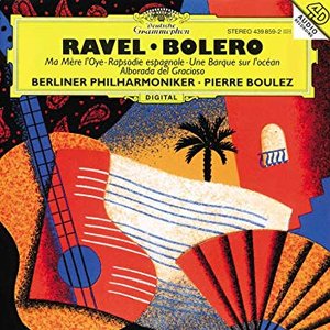 Image for 'Ravel: Ma Mère L'Oye; Boléro etc.'