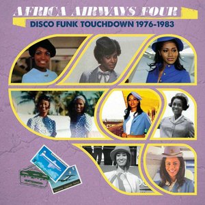 Изображение для 'Africa Airways Four (Disco Funk Touchdown - 1976 - 1983)'