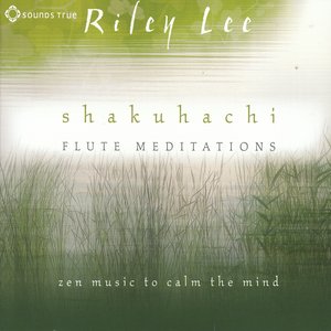 Image for 'Shakuhachi Flute Meditations'