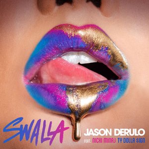 Image for 'Swalla (feat. Nicki Minaj & Ty Dolla $ign)'