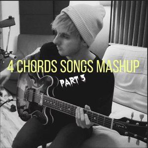 Изображение для '4 Chords Songs Mashup, Pt. 2'