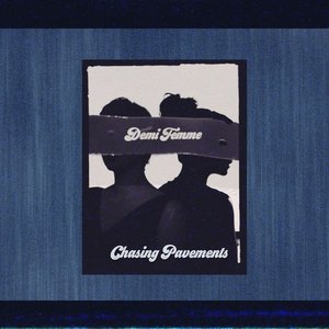 “Chasing Pavements”的封面
