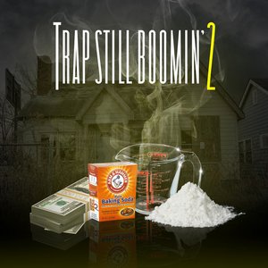 Image for 'Trap Still Boomin' 2'