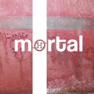 Image for 'Mortal'