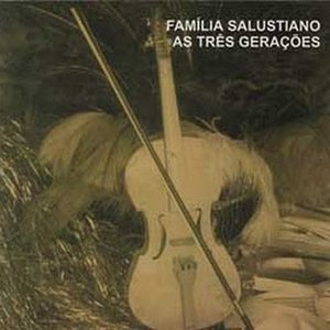 Image for 'Família Salustiano'