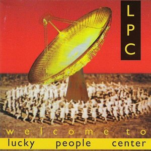 'Welcome To Lucky People Center' için resim