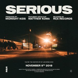 Image for 'Serious (with Matthew Koma)'