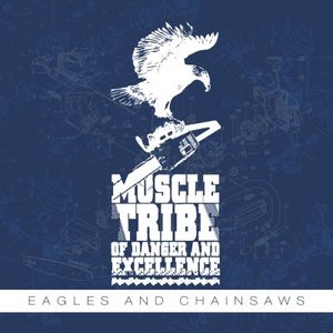 Image for 'Eagles and Chainsaws'