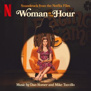 Image for 'Woman of the Hour (Soundtrack from the Netflix Film)'