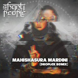 Image for 'Mahishasura Mardini (Droplex Remix)'