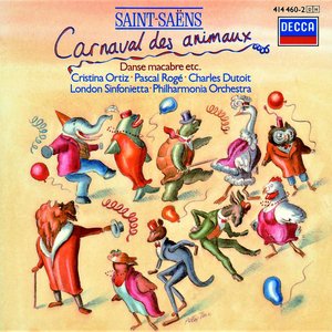 Изображение для 'Saint-Saëns: Le Carnaval des Animaux; Phaéton; Danse Macabre etc.'