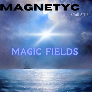 Image for 'Magic Fields'