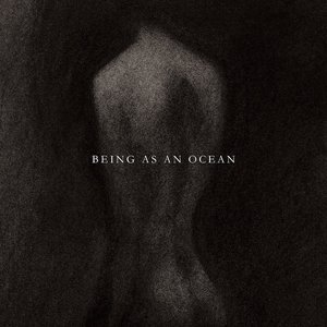 “Being As An Ocean”的封面