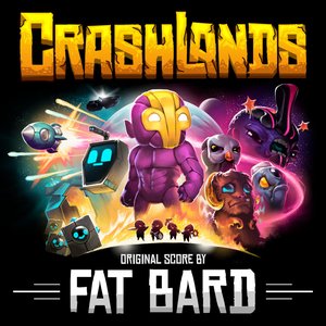 Image for 'Crashlands OST'