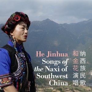 Image for 'Songs of the Naxi of Southwest China'