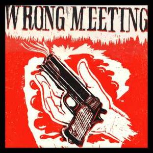 Image for 'Wrong Meeting'