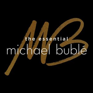 “The Essential Michael Bublé”的封面