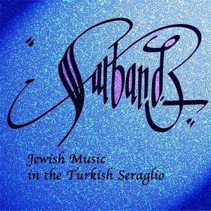 Image for 'Jewish Music in the Seraglio'