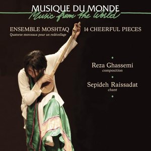 Image for '14 Cheerful Pieces (feat. Reza Ghassemi, Sepideh Raissadat) [14 morceaux pour un redécollage]'