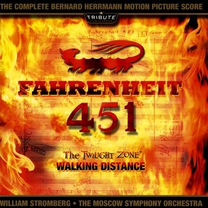 Imagem de 'Fahrenheit 451 - The Twilight Zone: Walking Distance (The Music of Bernard Herrmann)'