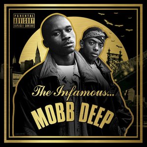 'The Infamous Mobb Deep (Deluxe)'の画像
