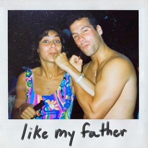 Image for 'Like My Father'