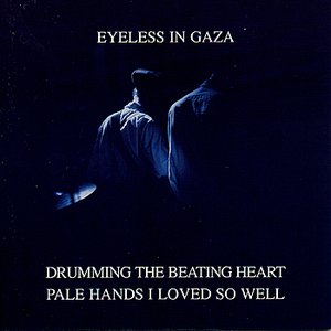 Image for 'Drumming The Beating Heart / Pale Hands I Loved So Well'