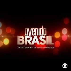 “Avenida Brasil - Música Original de Eduardo Queiroz (Instrumental)”的封面