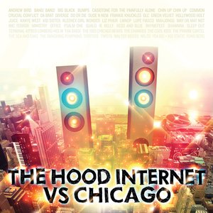 Image for 'The Hood Internet vs Chicago'