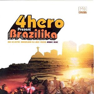 Image pour '4hero Presents Brazilika'