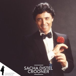 Image for 'Sacha Distel: Crooner'