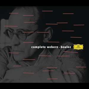 Image for 'Complete Webern (feat. conductor: Pierre Boulez)'