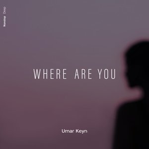 Immagine per 'Where Are You'