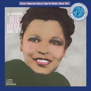 Image for 'The Quintessential Billie Holiday, Volume 5: 1937-1938'