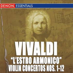 “Vivaldi: "L'Estro Armonico", Op. 3 - Violin Concertos No. 1-12”的封面
