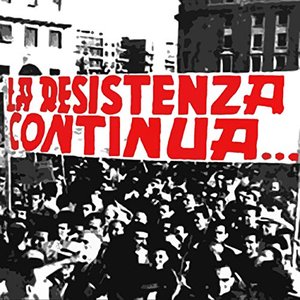 Imagen de 'La Resistenza Continua...'