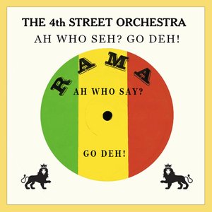 Image for 'Ah Who Seh? Go Deh!'
