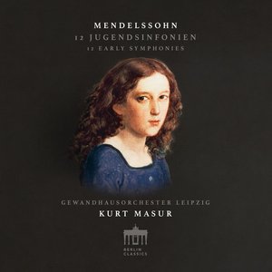 Image for 'Mendelssohn: Early Symphonies'