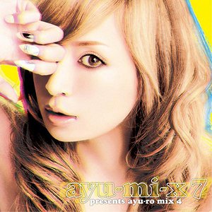 “ayu-mi-x 7 presents ayu-ro mix 4”的封面