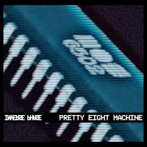“Pretty Eight Machine”的封面