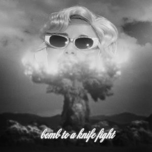 Imagem de 'Bomb To A Knife Fight'