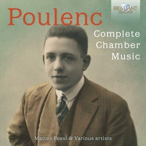 Изображение для 'Poulenc: Complete Chamber Music'