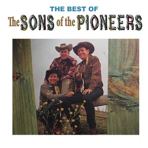Image for 'The Best of the Sons of the Pioneers'