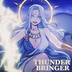 Image for 'Thunder Bringer (from "EPIC: The Musical")'
