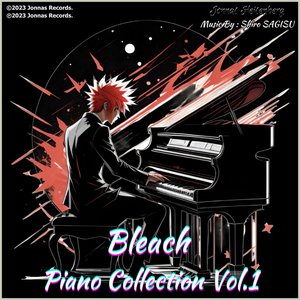 Image for 'Bleach Piano Collection, Vol. 1'