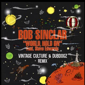 Image for 'World Hold On (Radio Edit - Vintage Culture & Dubdogz Remix)'